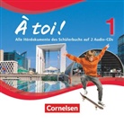 Gertraud Gregor, Michèle Héloury, Walpurga Herzog, Cather Jorissen, Catherine Jorißen, Alexander Kraus... - À toi ! - Vierbändige Ausgabe 2012 - Band 1 (Audio book)