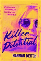 Hannah Deitch - Killer Potential