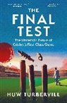 Huw Turbervill, Turbervill Huw - The Final Test