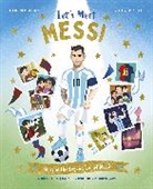 Geraldine Rodriguez, Catherine Saunders, Saunders Catherine, Geraldine Rodriguez - Let's Meet Messi