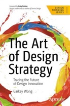 Garkay Wong - The Art of Design Strategy