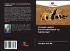 Abangma Alain Ebi - Crimes contre l'environnement au Cameroun