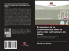 Daniel Luiz Pereira - Évaluation de la cholinestérase dans la salive des cultivateurs de tabac