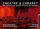 Roger Kustner, Nicole Weinschel - Theâtre & cabaret