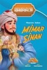 Kübra Cetin - Mimarinin Sultani Mimar Sinan