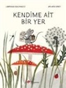 Loredana Baldinucci, Melinda Berti - Kendime Ait Bir Yer
