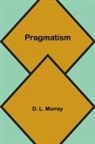 D. L. Murray - Pragmatism