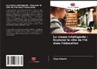 Vijay Kataria - La classe intelligente : Explorer le rôle de l'IA dans l'éducation