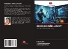 A Aranganathan, A. Aranganathan, T Gomathi, T. Gomathi, V Vedanarayanan, V. Vedanarayanan - BERCEAU INTELLIGENT