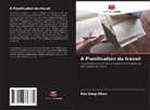 Kim Dong-Whan - A Planification du travail