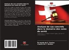 Claudia de C. Dantas, Fernanda de C. Dantas - Analyse de cas concrets dans le domaine des soins de santé