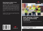 Camila C. S. Amaral, Paulo Sérgio Mendes César - Risk Sharing in Public-Private Partnership Contracts