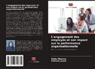 Sadia Cheema, Farheen Javed - L'engagement des employés et son impact sur la performance organisationnelle