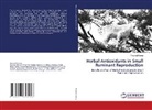 Perumal Ponraj - Herbal Antioxidants in Small Ruminant Reproduction