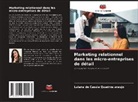 Laiana de Cassia Quadros araujo - Marketing relationnel dans les micro-entreprises de détail