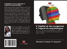 Fernanda A. Vezzani M. Gasparini - L'hôpital et ses exigences à l'égard du psychologue