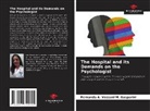 Fernanda A. Vezzani M. Gasparini - The Hospital and its Demands on the Psychologist
