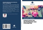 Muhayokhon Hamidova - KÜNSTLERISCHE BILDSPRACHE UND STILKANTEN
