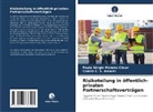 Camila C S Amaral, Camila C. S. Amaral, Paulo Sérgio Mendes César - Risikoteilung in öffentlich-privaten Partnerschaftsverträgen