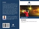 Keith Mawanda - Arsenal: