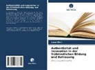 Lazar Emil - Authentizität und Innovation in der frühkindlichen Bildung und Betreuung