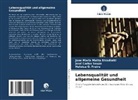 Fr, Heloísa G. Freire, Jane Maria Motta Stradiotti, José Carlos Souza - Lebensqualität und allgemeine Gesundheit