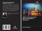Stela Drozdíková - Affari internazionali della Repubblica Slovacca
