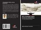 Alyson Bueno Francisco - Gli strumenti della scienza produttiva