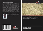 Lengamo Lenteta, Mathewos Simon - Lavoro di contrazione