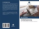 Kim Dong-Whan - A Arbeitsplanung
