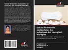 Pradeepa D., Pradhiksha P., Gowri S. - Salute femminile sostenibile: La soluzione dei tovaglioli biologici