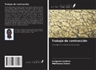 Lengamo Lenteta, Mathewos Simon - Trabajo de contracción