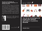 Nivaldo Abreu - Uso de las tecnologías de producción musical aplicadas a la práctica docente