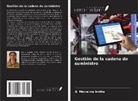 B. Merceline Anitha - Gestión de la cadena de suministro