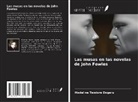 Madalina Teodora Dogaru - Las musas en las novelas de John Fowles