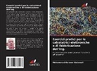 Mohammad Kaleem Galamali - Esercizi pratici per le calcolatrici elettroniche e di fabbricazione dell'ing.