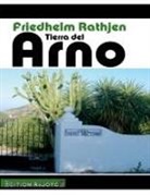Friedhelm Rathjen - Tierra del Arno