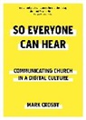 Mark Crosby - So Everyone Can Hear