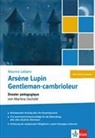 Martina Uschold - Maurice Leblanc. Arsène Lupin gentleman-cambrioleur