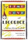 David H Rosen, David H. Rosen, Diane Katz - Time, Love, and Licorice