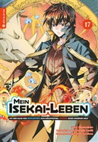 Friendly Land, Huuka Kazabana, Shinkoshoto - Mein Isekai-Leben - Mit der Hilfe von Schleimen zum mächtigsten Magier einer anderen Welt 17