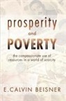 E Calvin Beisner, E. Calvin Beisner - Prosperity and Poverty