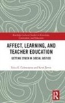 Erica E. Colmenares, Erica E. (San Jose State University Colmenares, Scott Jarvie - Affect, Learning, and Teacher Education
