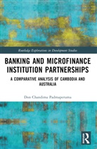 Don Chandima Padmaperuma - Banking and Microfinance Institution Partnerships