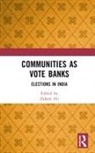 Zaheer Ali, Zaheer Ali, Ali Zaheer - Communities As Vote Banks