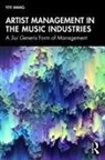 Yiyi Wang - Artist Management in the Music Industries