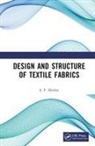 S. P. Mishra - Design and Structure of Textile Fabrics