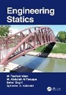 M. Abdullah Al Faruque, M. Rashad Islam, Sylvester A. Kalevela, Bahar Zoghi - Engineering Statics