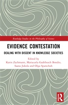 Mariacarla Gadebusch Bondio, Saana Jukola, Olga Sparschuh, Karin Zachmann, Zachmann Karin - Evidence Contestation