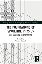 Antonio Vassallo - The Foundations of Spacetime Physics